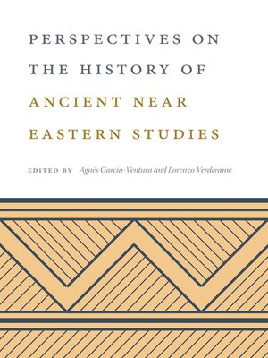 cover image of Perspectives on the History of Ancient Near Eastern Studies